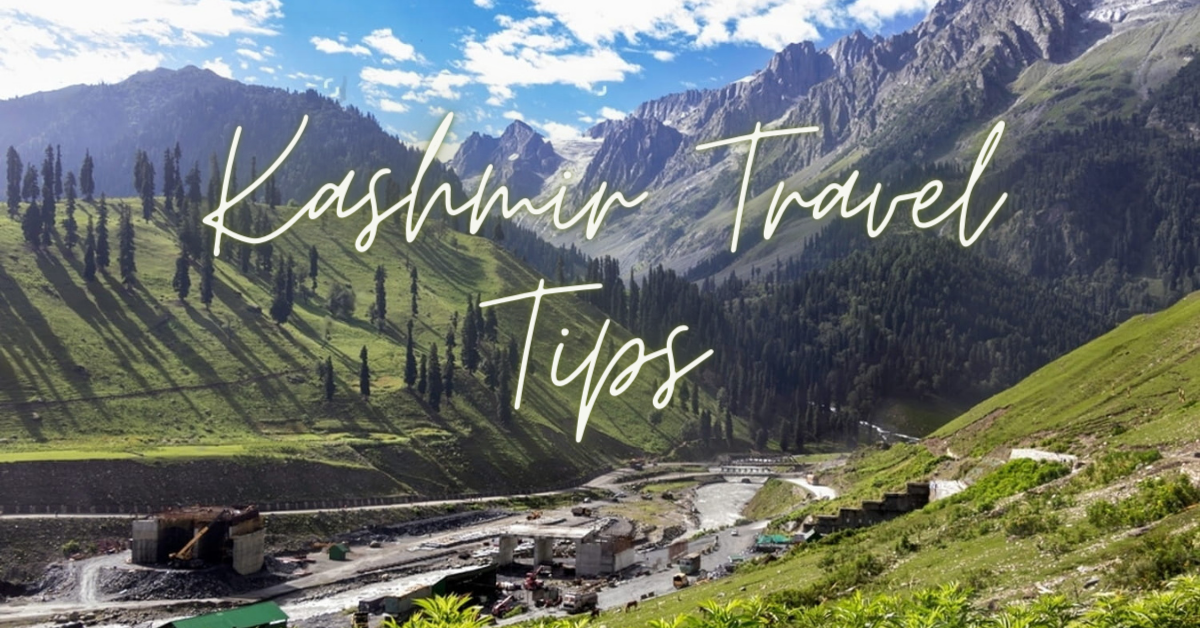 Kashmir Travel Tips