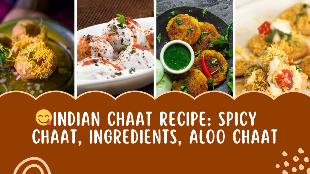 Indian Chaat Recipe