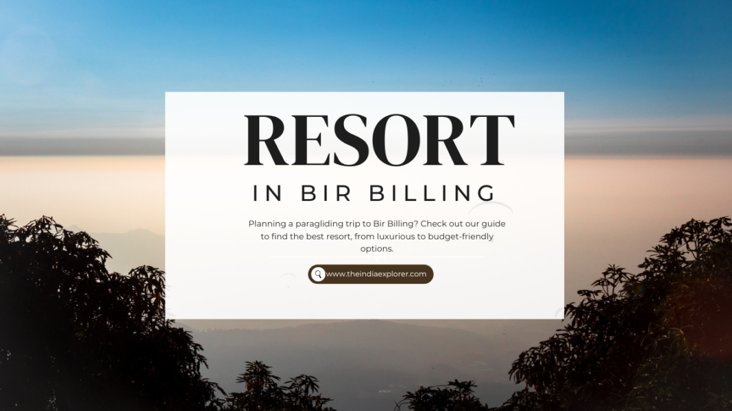 Resort In Bir Billing