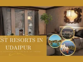 Best Resorts in Udaipur
